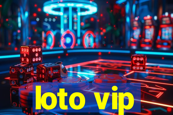 loto vip